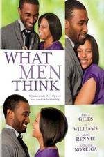 Watch What Men Think Putlocker