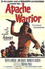 Watch Apache Warrior Putlocker