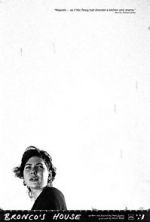 Watch Bronco\'s House (Short 2015) Putlocker