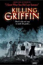 Watch Killing Mr. Griffin Putlocker