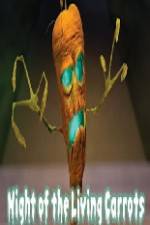 Watch Night of the Living Carrots Putlocker