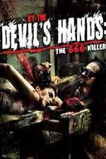 Watch By the Devil's Hands Putlocker