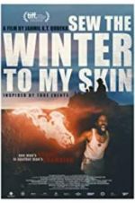 Watch Sew the Winter to My Skin Putlocker