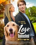 Watch Love Unleashed Putlocker