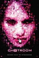 Watch Chatroom Putlocker