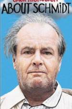 Watch About Schmidt Putlocker