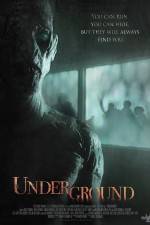 Watch Underground Putlocker