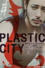 Watch Plastic City - (Dangkou) Putlocker