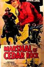 Watch Marshal of Cedar Rock Putlocker