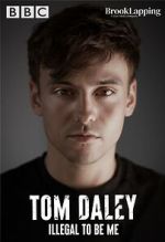 Watch Tom Daley: Illegal to Be Me (TV Special 2022) Putlocker
