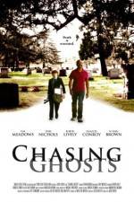 Watch Chasing Ghosts Putlocker