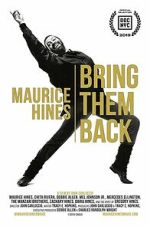Watch Maurice Hines: Bring Them Back Putlocker