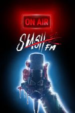 Watch SlashFM Putlocker
