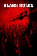 Watch Klans Rules Putlocker