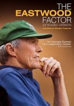 Watch The Eastwood Factor Putlocker
