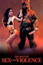 Watch The Best of Sex and Violence Putlocker