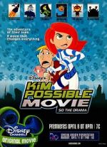 Watch Kim Possible: So the Drama Putlocker