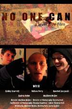 Watch No One Can Putlocker