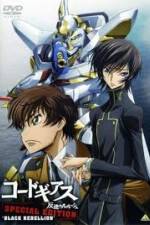 Watch Code Geass: Hangyaku no Lelouch Special Edition Black Rebellion Putlocker