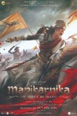 Watch Manikarnika: The Queen of Jhansi Putlocker