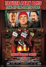 Watch Trailer Park Boys: Live at the North Pole Putlocker