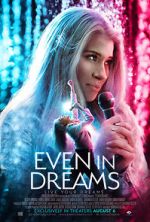 Watch Even in Dreams Putlocker
