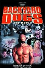 Watch Backyard Dogs Putlocker