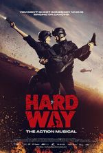 Watch Hard Way: The Action Musical (Short 2017) Putlocker