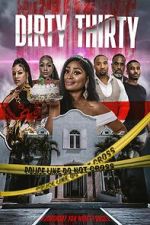 Watch Dirty Thirty Putlocker