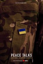 Watch Peace Talks (Short 2022) Putlocker