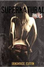 Watch Supernatural Tales Putlocker