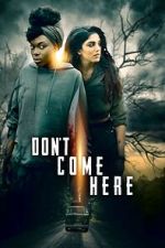 Watch Don\'t Come Here Putlocker