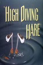 Watch High Diving Hare (Short 1949) Putlocker