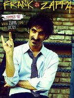 Watch Summer \'82: When Zappa Came to Sicily Putlocker