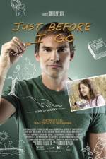 Watch Just Before I Go Putlocker