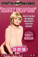 Watch Deadly Weapons Putlocker