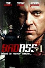 Watch Bad Ass Putlocker