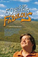 Watch 50 Ways of Saying Fabulous Putlocker
