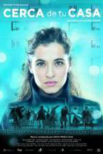 Watch Cerca de tu casa Putlocker