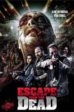 Watch Escape from the Dead Putlocker