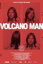 Watch Volcano Man Putlocker