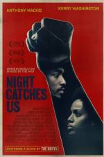 Watch Night Catches Us Putlocker