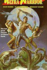 Watch Ultra Warrior Putlocker
