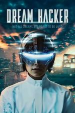 Watch Dream Hacker Putlocker