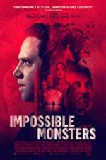 Watch Impossible Monsters Putlocker