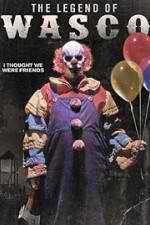 Watch The Legend of Wasco Putlocker