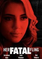 Watch Her Fatal Fling Putlocker