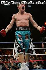 Watch Ricky Hatton  The Comeback Putlocker