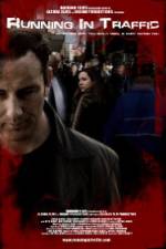 Watch Running in Traffic Putlocker