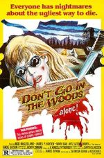 Watch Don't Go in the Woods Putlocker
